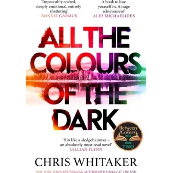 All the Colours of the Dark (Chris Whitaker)(Brožovaná)