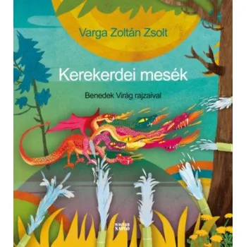 Beletrie pro dospělé Kerekerdei mesék (Varga Zoltán Zsolt)(Pevná)