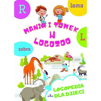 Logopedia dla dzieci Mania i Tomek w logozoo (Korbiel Małgorzata)(Brožovaná)
