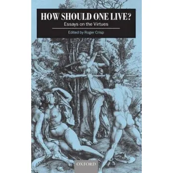 Cizí jazyk How Should One Live? (Roger Crisp)(Brožovaná)