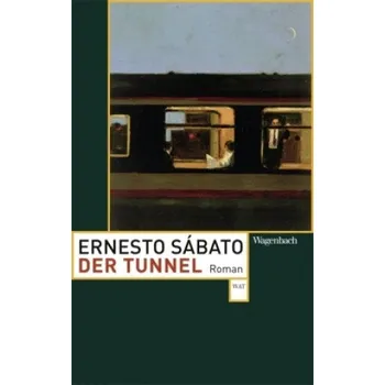 Der Tunnel (Ernesto Sabato,Helga Castellanos)(Brožovaná)