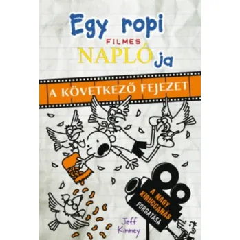Pohádka Egy ropi filmes naplója - A következő fejezet (Jeff Kinney)(Pevná)