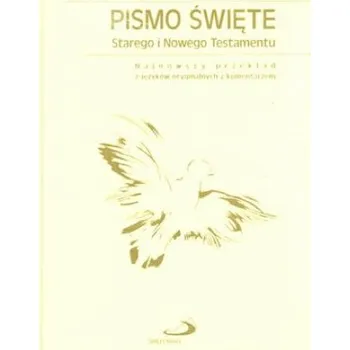 Pismo Święte starego i nowego testamentu (oprawa biała) (Opracowanie Zbiorowe)(Pevná)