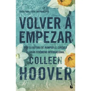 Volver a empezar (It Starts with Us) (Colleen Hoover)(Brožovaná)