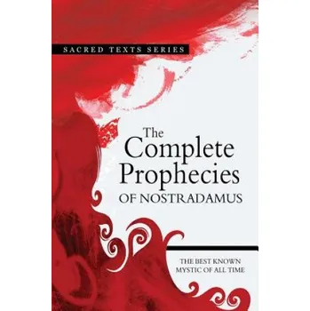 Cizojazyčná kniha The Complete Prophecies of Nostradamus (Nostradamus)(Brožovaná)
