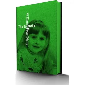 The Exorcist Deluxe Limited Edition (BLATTY WILLIAM PETER)(Pevná)