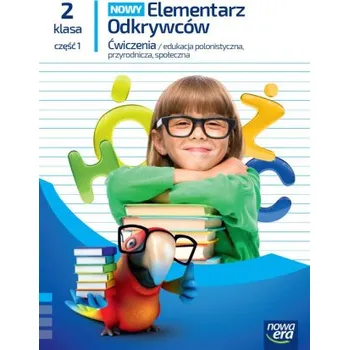 Nowy Elementarz Odkrywców NEON. Szkoła podstawowa klasa 2 cz. 1. Zeszyt ćwiczeń zintegrowanych. Nowa edycja 2023-2025 (Brožovaná)
