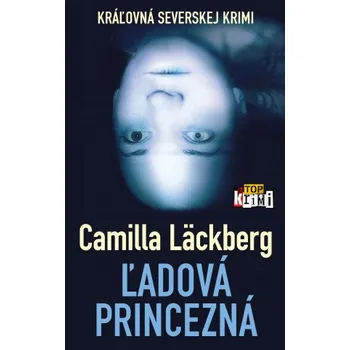 Ľadová princezná (Camilla Läckberg)(Pevná)
