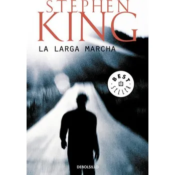 La larga marcha (Stephen King)(Brožovaná)