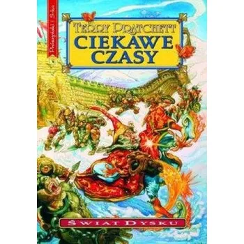 Ciekawe czasy. Świat Dysku wyd. 2023 (Terry Pratchett)(Brožovaná)