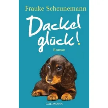 Dackelglück (Frauke Scheunemann)(Brožovaná)