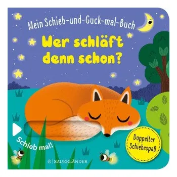 První čtění Mein Schieb & Guck-mal-Buch: Wer schläft denn schon? (Stephanie Menge)(Leporelo)