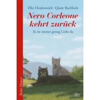 Nero Corleone kehrt zurück (Elke Heidenreich,Quint Buchholz)(Brožovaná)