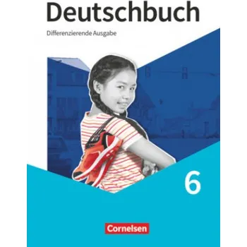 Cizí jazyk Deutschbuch 6. Schuljahr. Schülerbuch (Friedrich Dick,Anna Ulrike Franken,Agnes Fulde,Hans-Joachim Gauggel,Daniela Giesler,Anna Charlotte Gornik,Ruth Malaka,Christoph Mann,Arnhild Nachreiner,Mechthild Stüber,Carolin Wemhoff-Weina)(Pevná)