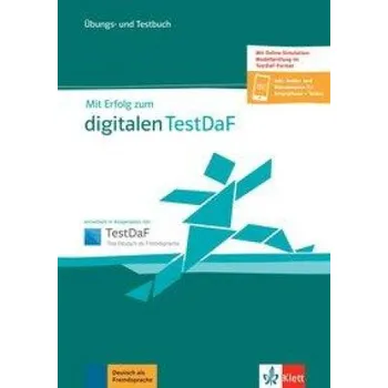 Německý jazyk Mit Erfolg zum digitalen TestDaF (Martina Lode-Gerke,Missagh Pourseifi,Simone Weidinger)(Brožovaná)