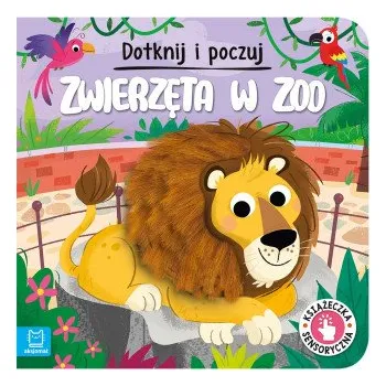 První čtění Zwierzęta w zoo. Dotknij i poczuj. Książeczka sensoryczna (Grażyna Wasilewicz)(Pevná)