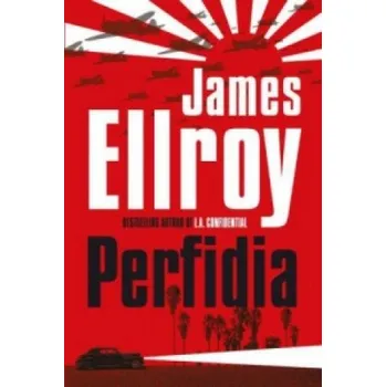 Perfidia (James Ellroy)(Brožovaná)