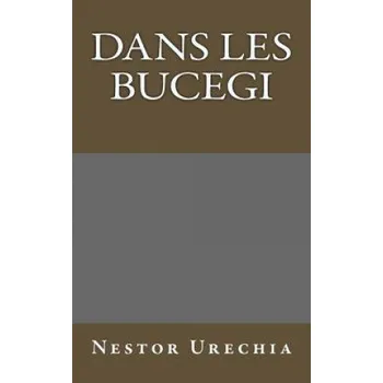 Cizojazyčná kniha Dans les Bucegi (Nestor Urechia)(Brožovaná)