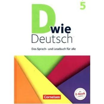 Učebnice D wie Deutsch - Das Sprach- und Lesebuch für alle - 5. Schuljahr. Schülerbuch (Margret Angel,Katrina Bott-Falkenberg,Ulrich Deters,Nadine Faltermann,Hannelore Frohberg,Regina Habedank,Inger Hachen-Jehring,Beate Hallmann,Sandra Heidmann-Weiß,Heike Huck,Sus