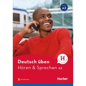 Německý jazyk deutsch üben NEU: Hören & Sprechen A2