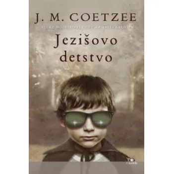 Pohádka Ježišovo detstvo (J. M. Coetzee)(Pevná)