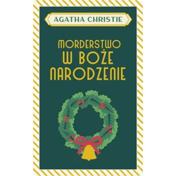 Morderstwo w Boże Narodzenie (Christie Agatha)(Pevná)