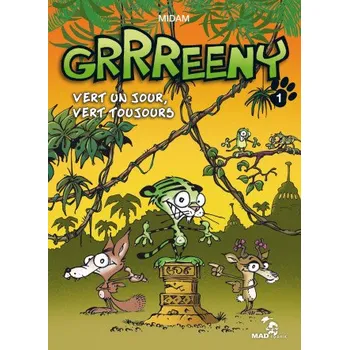 Grrreeny 1/Vert un jour, vert toujours (Midam)(Pevná)