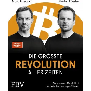 Učebnice Die größte Revolution aller Zeiten (Florian Kössler)(Pevná)