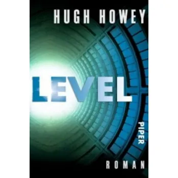 Level (Hugh Howey,Gaby Wurster)(Brožovaná)