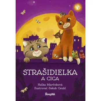 Strašidielka a Cica (Halka Marčeková)(Pevná)