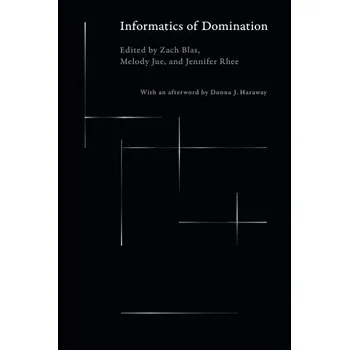 Cestování Informatics of Domination (Melody Jue,Jennifer Rhee)(Brožovaná)