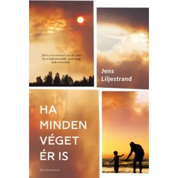 Ha minden véget ér is (Jens Liljestrand)(Pevná)