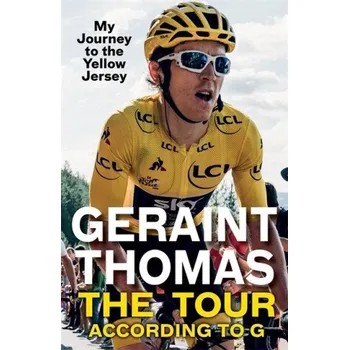 Cestování Tour According to G (Geraint Thomas)(Brožovaná)