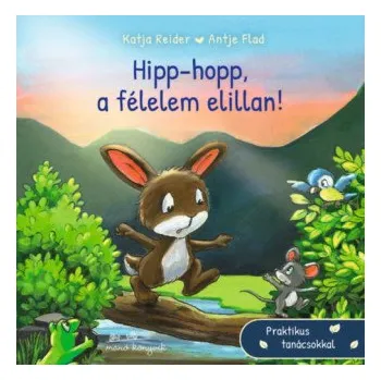 Pohádka Hipp-hopp, a félelem elillan (Katja Reider)(Leporelo)