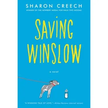 Populárně naučná literatura pro dospělé Saving Winslow (Sharon Creech)(Brožovaná)
