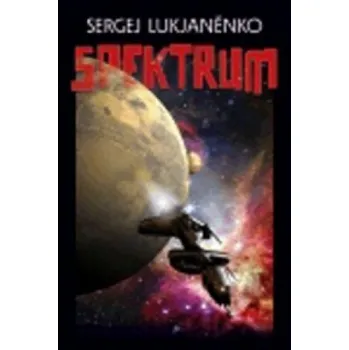 Spektrum (Sergej Lukjaněnko)(Brožovaná)
