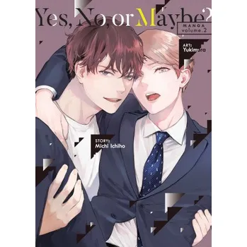 Komiks pro dospělé Yes, No, or Maybe? (Manga) Vol. 2 (Yukimura)(Brožovaná)