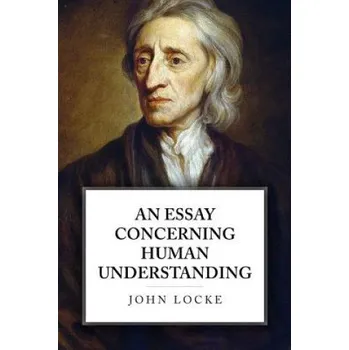 Učebnice An Essay Concerning Human Understanding (John Locke)(Brožovaná)