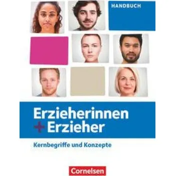 Cizí jazyk Erzieherinnen + Erzieher. Zu allen Ausgaben und Bänden - Kernbegriffe und Konzepte - Handbuch (Manuela Rosche)(Pevná)