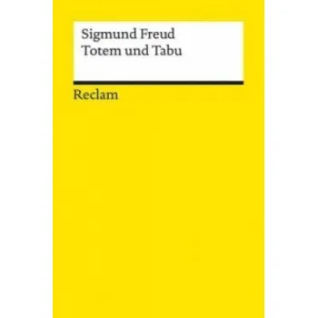 Totem und Tabu (Sigmund Freud,Lothar Bayer,Hans-Martin Lohmann)(Brožovaná)