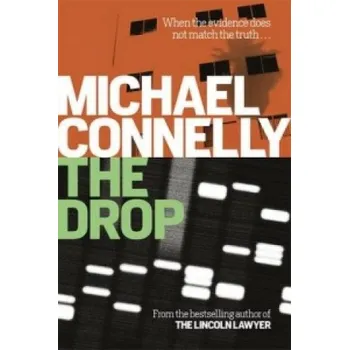Drop (Michael Connelly)(Brožovaná)