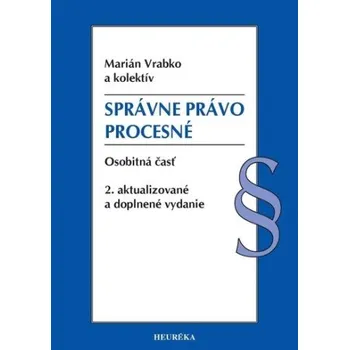 Správne právo procesné. Osobitná časť, 2. vydanie (Marián Vrabko)(Brožovaná)