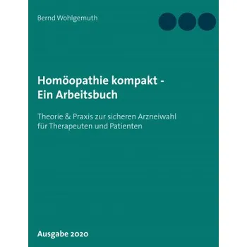 Homöopathie kompakt - Ein Arbeitsbuch (Brožovaná)