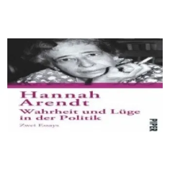 Wahrheit und Lüge in der Politik (Hannah Arendt)(Brožovaná)