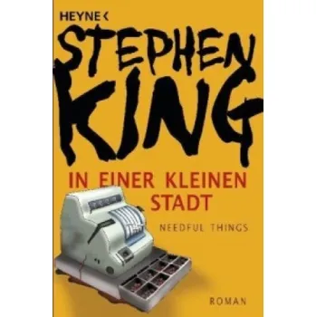 In einer kleinen Stadt (Needful Things) (Stephen King,Christel Wiemken)(Brožovaná)