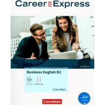 Anglický jazyk Career Express - Business English B2 - 2nd Edition (Claire Hart)(Brožovaná)
