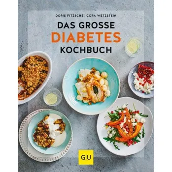 Das große Diabetes-Kochbuch (Cora Wetzstein)(Pevná)