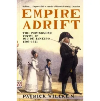 Cizojazyčná kniha Empire Adrift (Patrick Wilcken)(Brožovaná)