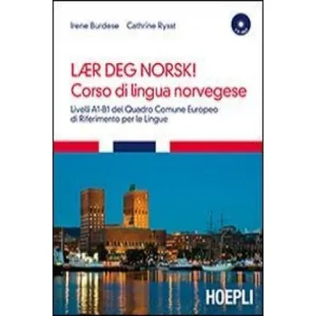 Italský jazyk Laer deg Norsk! Corso di lingua mnorvegese (Irene Burdese,Cathrine Rysst)(Brožovaná)