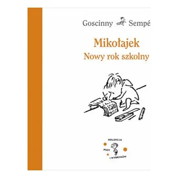 Mikołajek. Nowy rok szkolny (Rene Goscinny,Jean-Jacques Sempe)(Pevná)